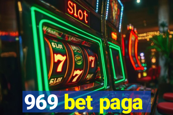 969 bet paga